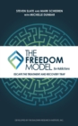 Image for Freedom Model for Addictions: Escape the Treatment and Recovery Trap