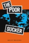 Image for The Poor Sucker