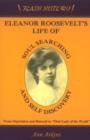 Image for Eleanor Roosevelt&#39;s Life of Soul Searching &amp; Self Discovery : From Depression &amp; Betrayal to &quot;First Lady of the World&quot;