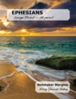 Image for EPHESIANS Large Print - 18 point : Notetaker Margins, King James Today