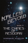 Image for Kalleni Beyond: Book 3 Of The Chimes of Resdorn