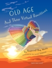 Image for Old Age and Three Virtual Remissions