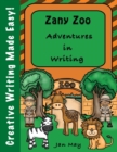 Image for Zany Zoo Adventures in Writing