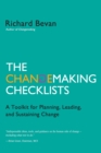 Image for The Changemaking Checklists : A Toolkit for Planning, Leading, and Sustaining Change