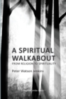 Image for A Spiritual Walkabout