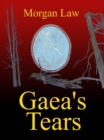 Image for Gaea&#39;s Tears