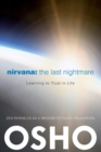 Image for Nirvana: The Last Nightmare : Learning to Trust in Life