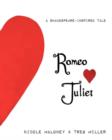 Image for Romeo Loves Juliet, A Shakespeare-inspired Tale