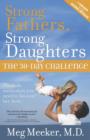 Image for Strong Fathers, Strong Daughters: The 30-Day Challenge