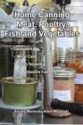 Image for Home Canning Meat, Poultry, Fish and Vegetables
