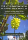 Image for The World of Bananas in Hawaii