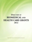 Image for Directory of Biomedical and Health Care Grants 2012