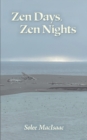 Image for Zen Days, Zen Nights