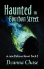 Image for Haunted on Bourbon Street