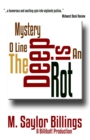 Image for Rot is Deep: An O Line Mystery