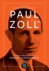 Image for Paul Zoll MD; The Pioneer Whose Discoveries Prevent Sudden Death