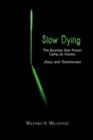 Image for Slow Dying