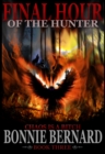 Image for Final Hour of the Hunter Book Three in The Midnight Hunter Trilogy