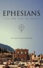 Image for Ephesians, Life and Love in Christ