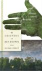 Image for Greening of Ben Brown: A Novel