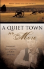 Image for A Quiet Town No More