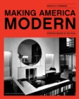 Image for Making America modern  : interior design in the 1930s