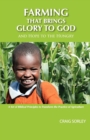 Image for Farming that Brings Glory to God and Hope to the Hungry