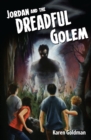 Image for Jordan and the Dreadful Golem