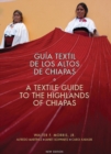 Image for A Textile Guide to the Highlands of Chiapas