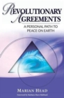 Image for Revolutionary Agreements : A Personal Path to Peace on Earth