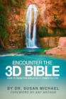 Image for Encounter the 3D Bible