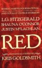 Image for Red : Several Marvelous, Sensational, Absurd, Visionary, Peculiar, Unthinkable, Wicked and Totally Untrue Stories