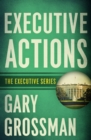 Image for Executive Actions