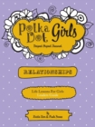 Image for Polka Dot Girls Relationships Leaders Guide
