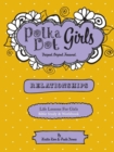 Image for Polka Dot Girls Relationships Bible Study and Workbook