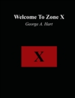 Image for Welcome to Zone X
