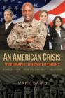 Image for American Crisis: Veterans&#39; Unemployment
