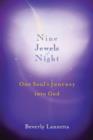 Image for Nine Jewels of Night : One Soul&#39;s Journey Into God