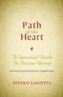 Image for Path of the Heart : A Spiritual Guide to Divine Union, Expanded Edition with Commentary