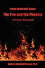 Image for Frank Marshall Davis : The Fire and the Phoenix (a Critical Biography)