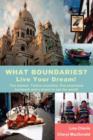 Image for What Boundaries? Live Your Dream!