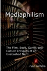 Image for Mediaphilism