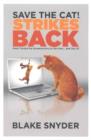 Image for Save the cat! strikes back  : more trouble for screenwriters to get into-- and out of