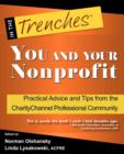 Image for You and Your Nonprofit : Practical Advice and Tips from the Charitychannel Professional Community