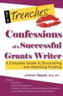 Image for Confessions of a Successful Grants Writer : A Complete Guide to Discovering and Obtaining Funding
