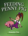 Image for Feeding Penny Pig