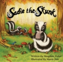 Image for Sadie the Skunk