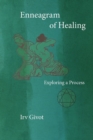 Image for Enneagram of Healing - Exploring a Process