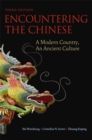 Image for Encountering the Chinese: a modern country, an ancient culture