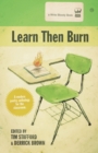 Image for Learn Then Burn, A Modern Poetry Anthology for the Classroom